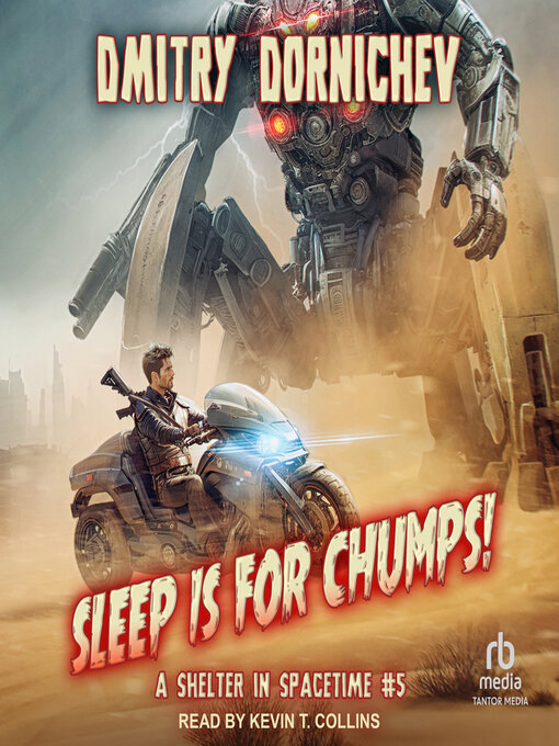 Title details for Sleep is for Chumps! by Dmitry Dornichev - Available